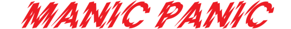MANIC PANIC